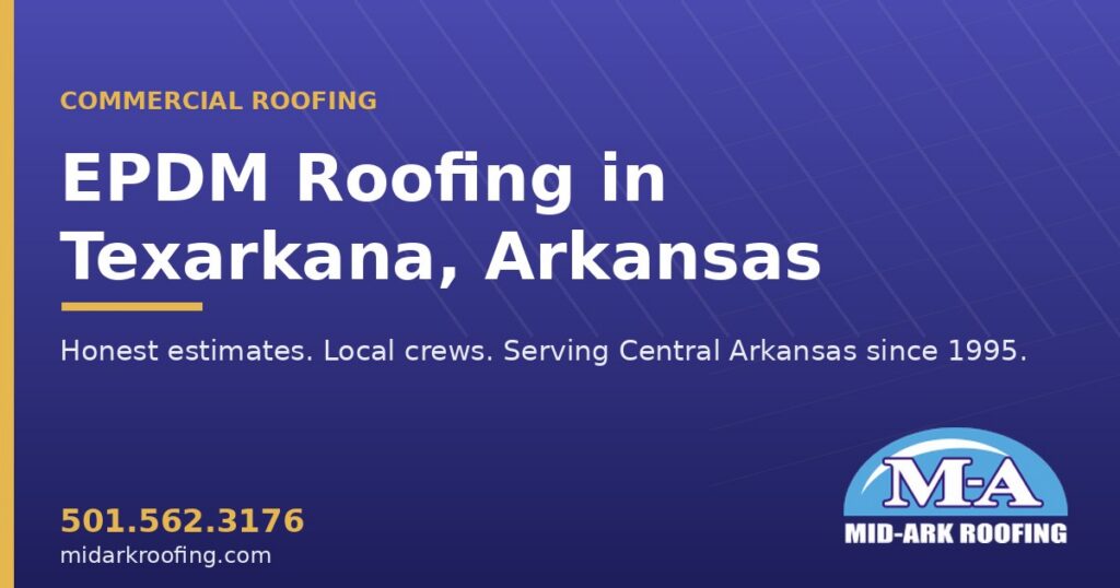 EPDM commercial roofing — Texarkana, AR