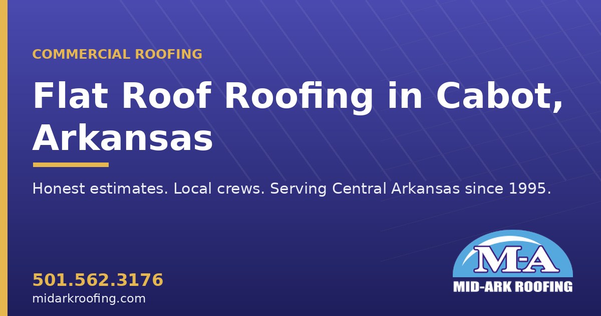 Flat Roof commercial roofing — Cabot, AR