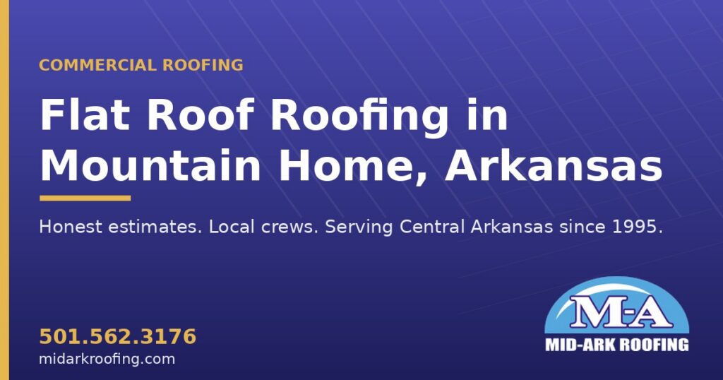 Flat Roof commercial roofing — Mountain Home, AR