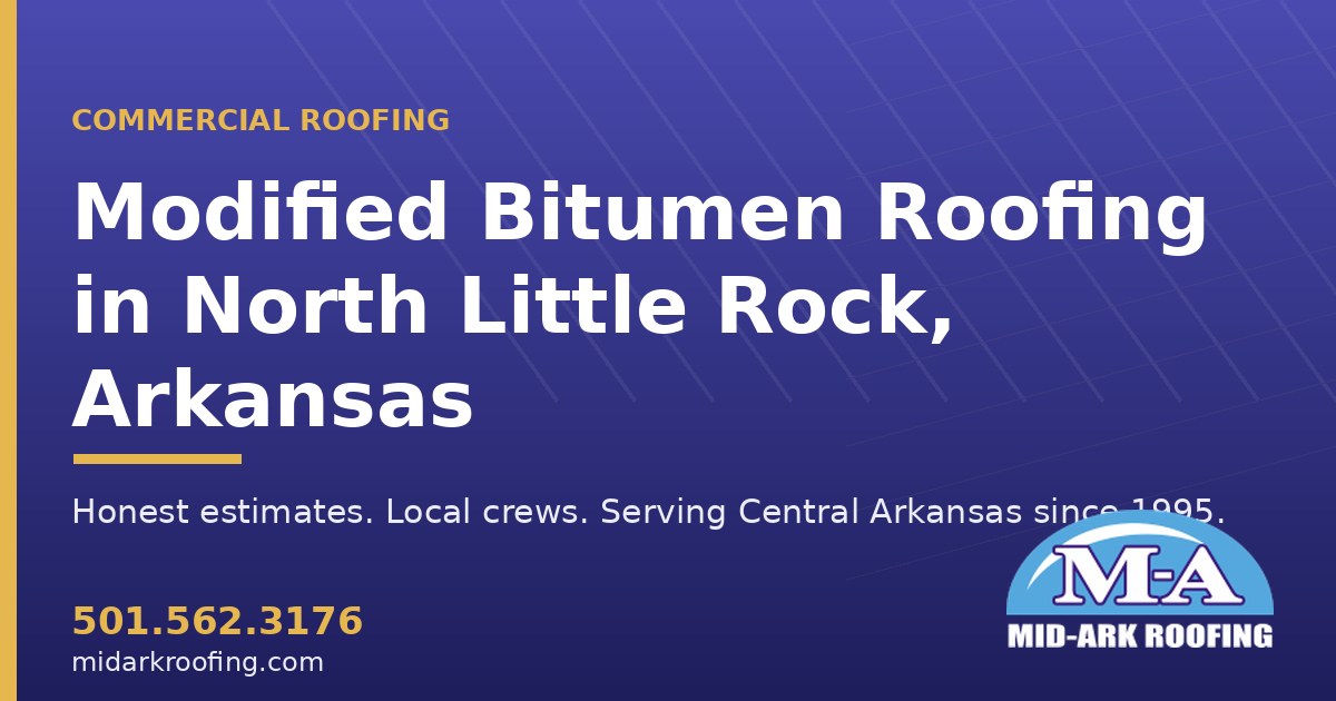 Modified Bitumen commercial roofing — North Little Rock, AR