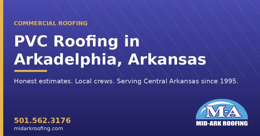 PVC commercial roofing — Arkadelphia, AR