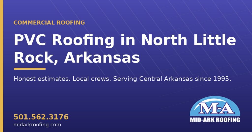 PVC commercial roofing — North Little Rock, AR